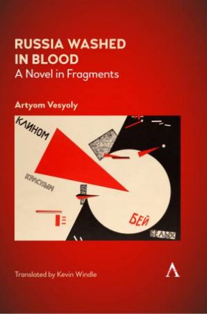 Russia Washed In Blood by Artyom Vesyoly & Kevin Windle & Elena Govor