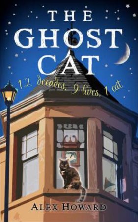 The Ghost Cat by Alex Howard