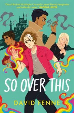 So Over This by David Fenne