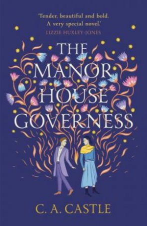 The Manor House Governess by C.A. Castle