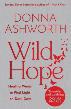 Wild Hope by Donna Ashworth