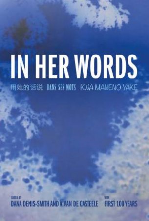 In Her Words by Dana Denis-Smith