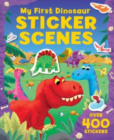 My First Dinosaur Sticker Scene by Various