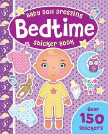 Baby Doll Dressing Bedtime Sticker Book by Various