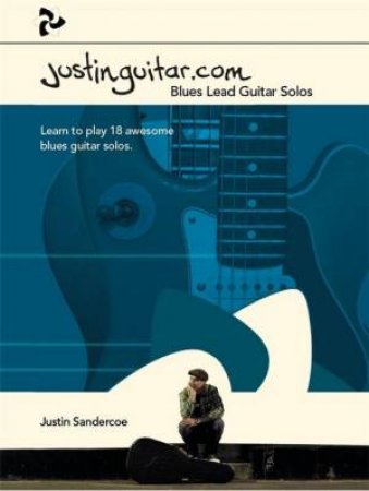 Justinguitar.Com: Blues Lead Guitar Solos by Music Sales