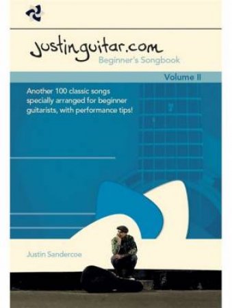 Justinguitar.Com: Beginner's Songbook: Vol II by Music Sales