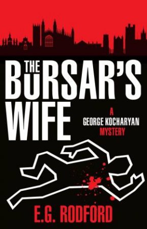 The Bursar's Wife by E. G. Rodford