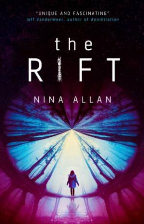 The Rift by Nina Allan