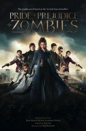 Pride And Prejudice And Zombies (Graphic Novel by Seth Grahame-Smith & Jane Austen