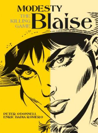 Modesty Blaise: The Killing Game by Peter O'Donnell