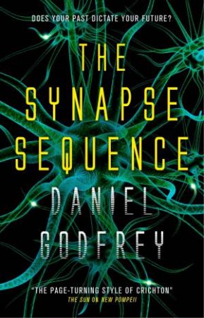 The Synapse Sequence by Daniel Godfrey