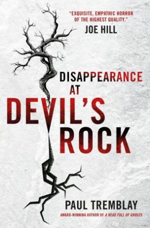 Disappearance At Devil's Rock by Paul Tremblay