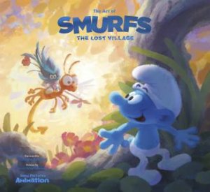 The Art Of Smurfs by Tracey Miller-Zarneke & Veronique Culliford