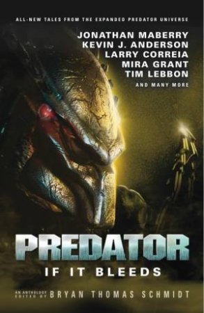 Predator by Bryan Thomas Schmidt