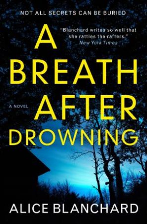 A Breath After Drowning by Alice Blanchard