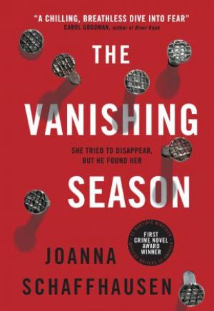 The Vanishing Season by Joanna Schaffhausen