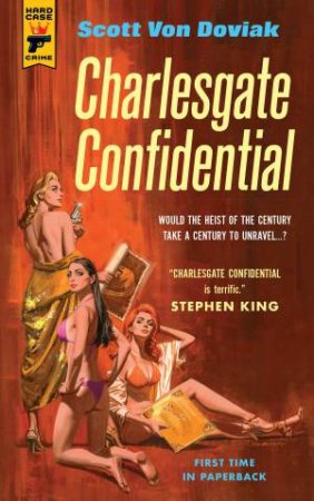 Charlesgate Confidential by Scott Von Doviak