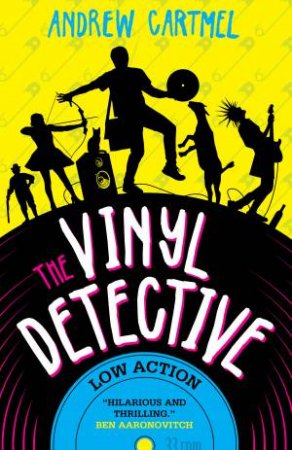 The Vinyl Detective: Low Action by Andrew Cartmel