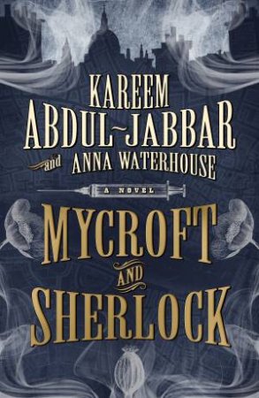 Mycroft and Sherlock by Kareem Abdul-Jabbar