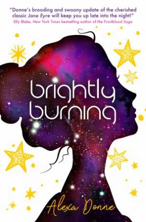 Brightly Burning by Alexa Donne