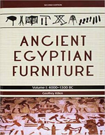 Ancient Egyptian Furniture Volumes I-III by GEOFFREY KILLEN