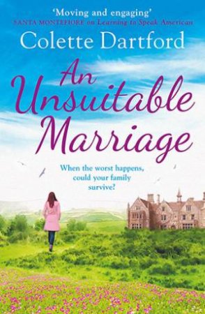 An Unsuitable Marriage by Colette Dartford