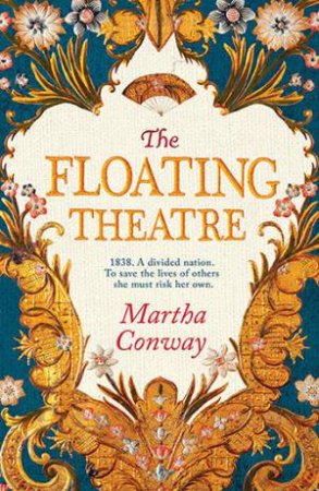 The Floating Theatre by Martha Conway