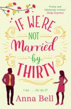 If Were Not Married By Thirty