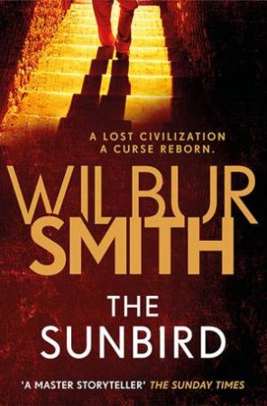 The Sunbird by Wilbur Smith