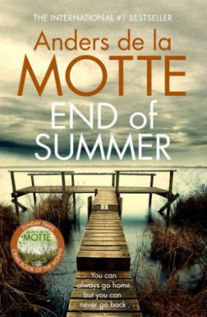 End Of Summer by Anders de la Motte