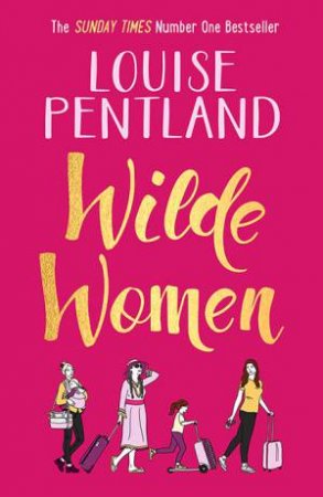 Wilde Women by Louise Pentland