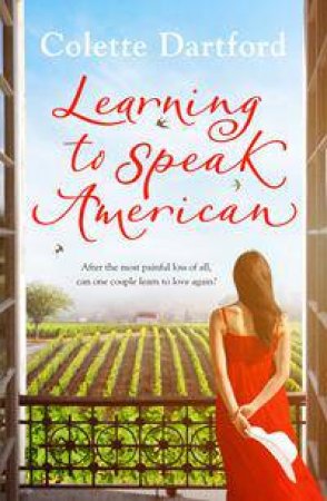 Learning To Speak American by Colette Dartford