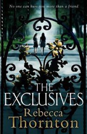 The Exclusives by Rebecca Thornton