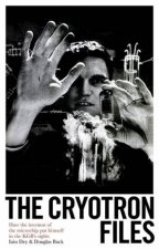 The Cryotron Files