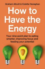 How To Have The Energy