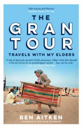 The Gran Tour by Ben Aitken