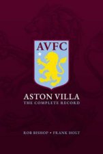 Aston Villa The Complete Record