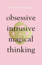 Obsessive Intrusive Magical Thinking