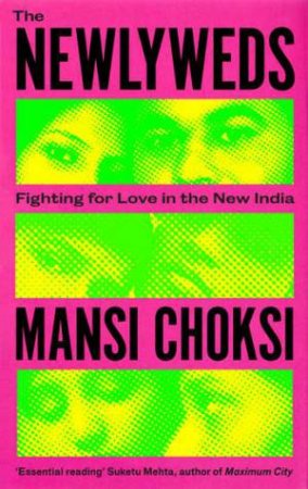 The Newlyweds by Mansi Choksi