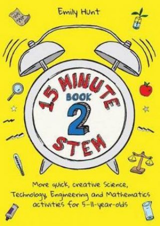 15-Minute STEM Book 2 by Emily Hunt