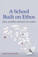 A School Built On Ethos