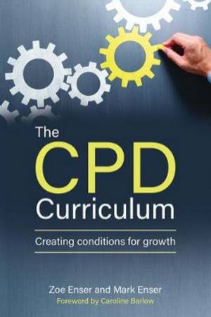 The CPD Curriculum by Zoe Ender and Mark Enser