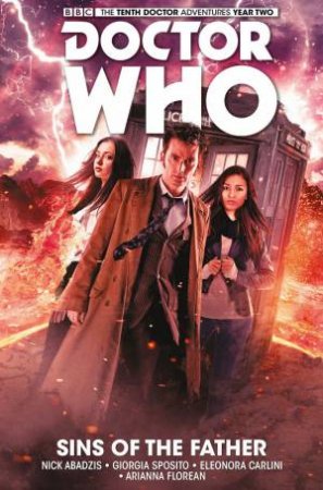 Doctor Who: The Tenth Doctor: Sins Of The Father by Various