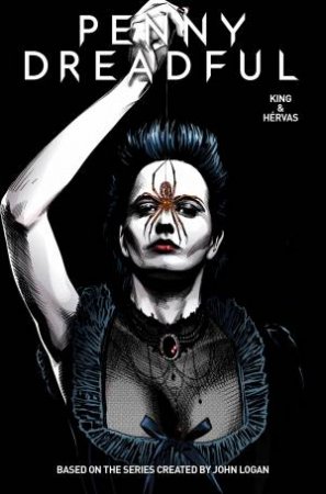 Penny Dreadful: The Awaking by Chris King & Jesus Hervas