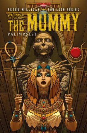 Mummy by Peter Milligan & Ronilson Freire