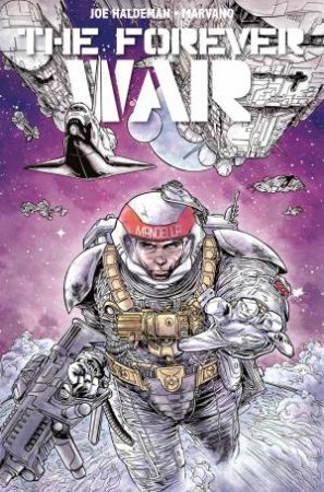 The Forever War by Joe Haldemann & Marvano