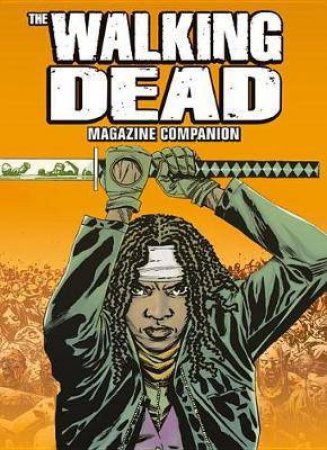 The Walking Dead Comic Companion by Titan