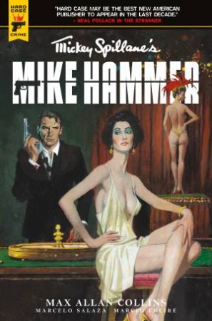 Mickey Spillane's Mike Hammer: The Night I Died by Mickey Spillane & Max Allan Collins & Marcelo Salaza