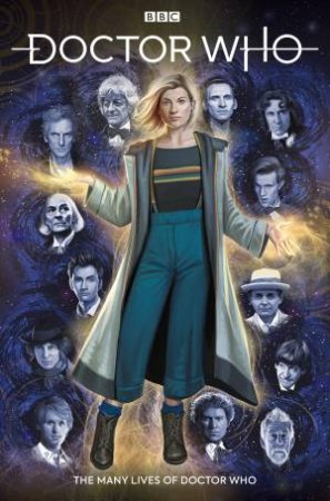 Doctor Who: The Many Lives Of Doctor Who by Richard Dinnick & Giorgia Sposito & Pasquale Qualano