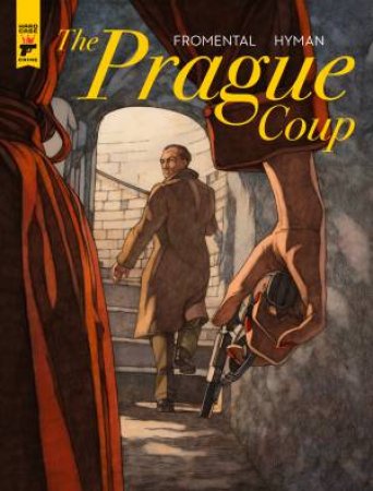 The Prague Coup by Jean-Luc Fromental & Hyman Miles